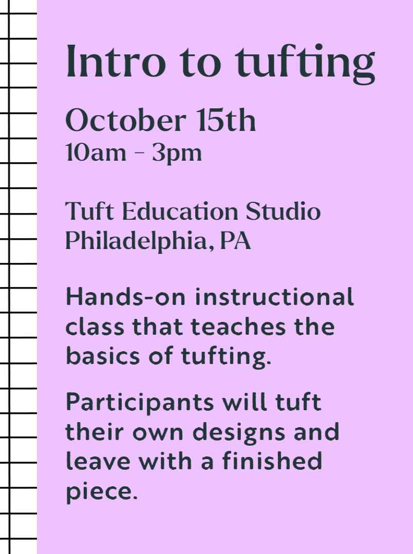 Intro to Tufting | Sunday, Oct 15th | Philadelphia, PA Workshops Education 